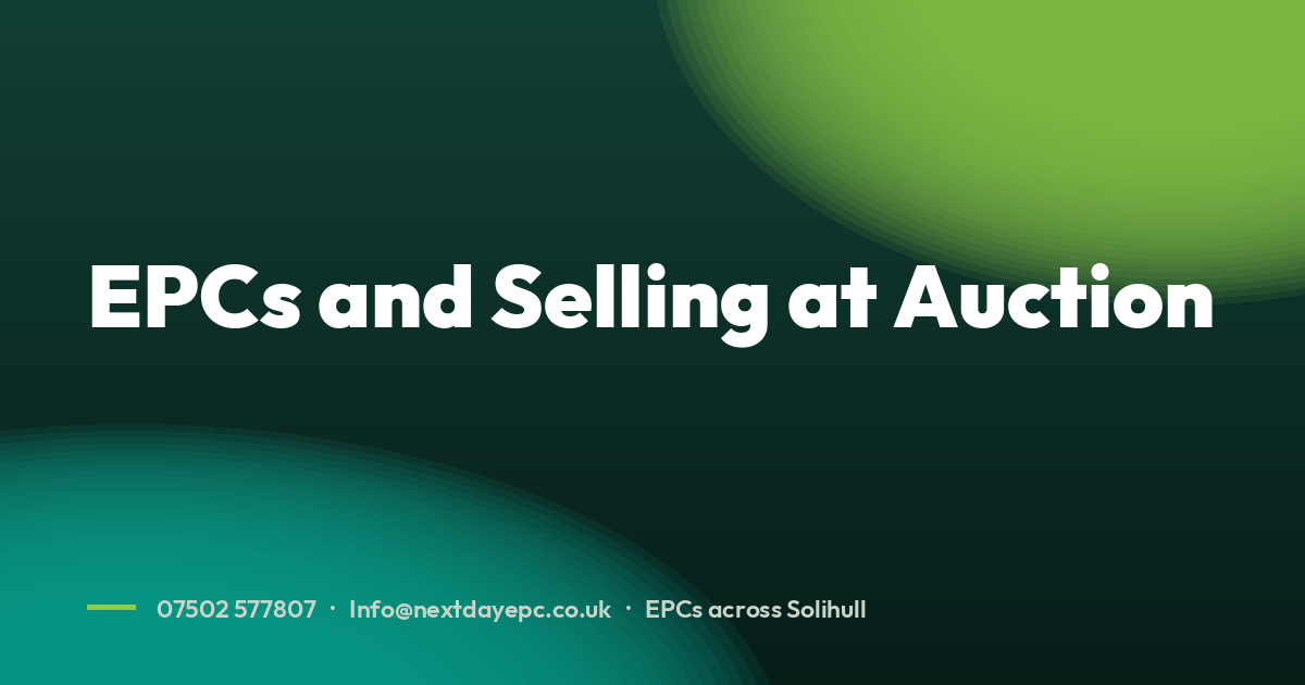 EPCs and Selling at Auction