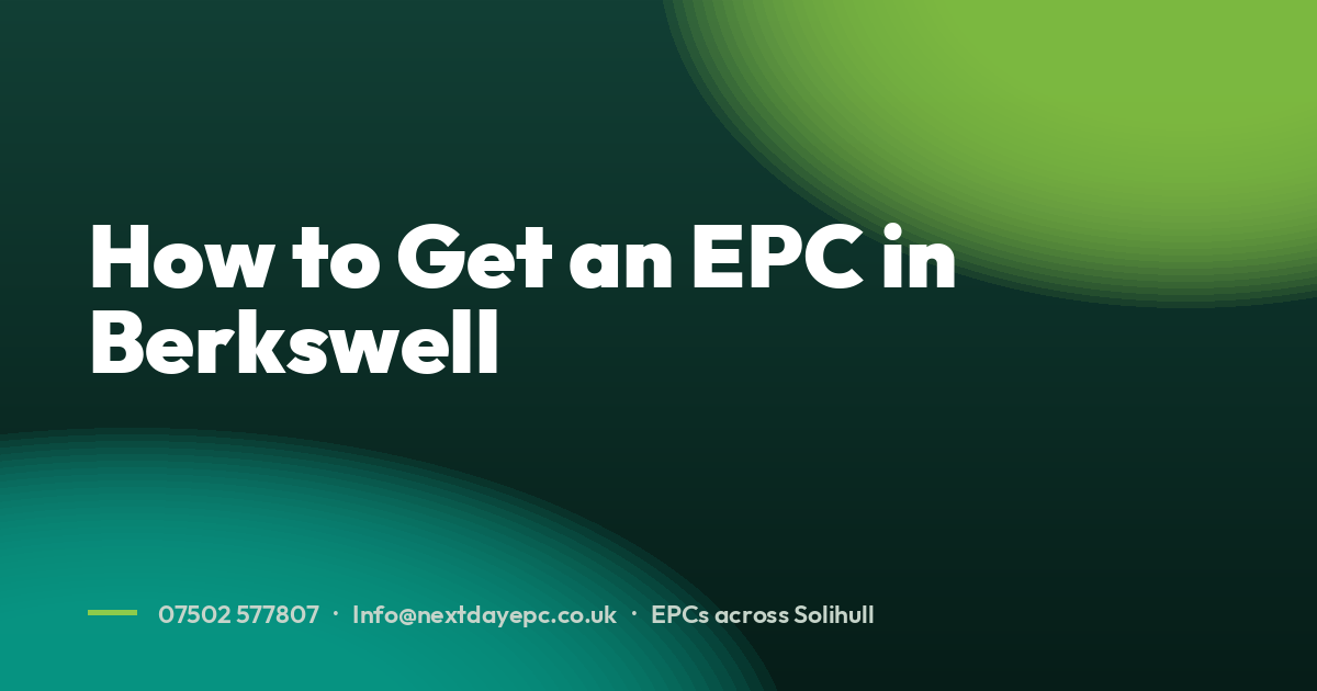 How to Get an EPC in Berkswell